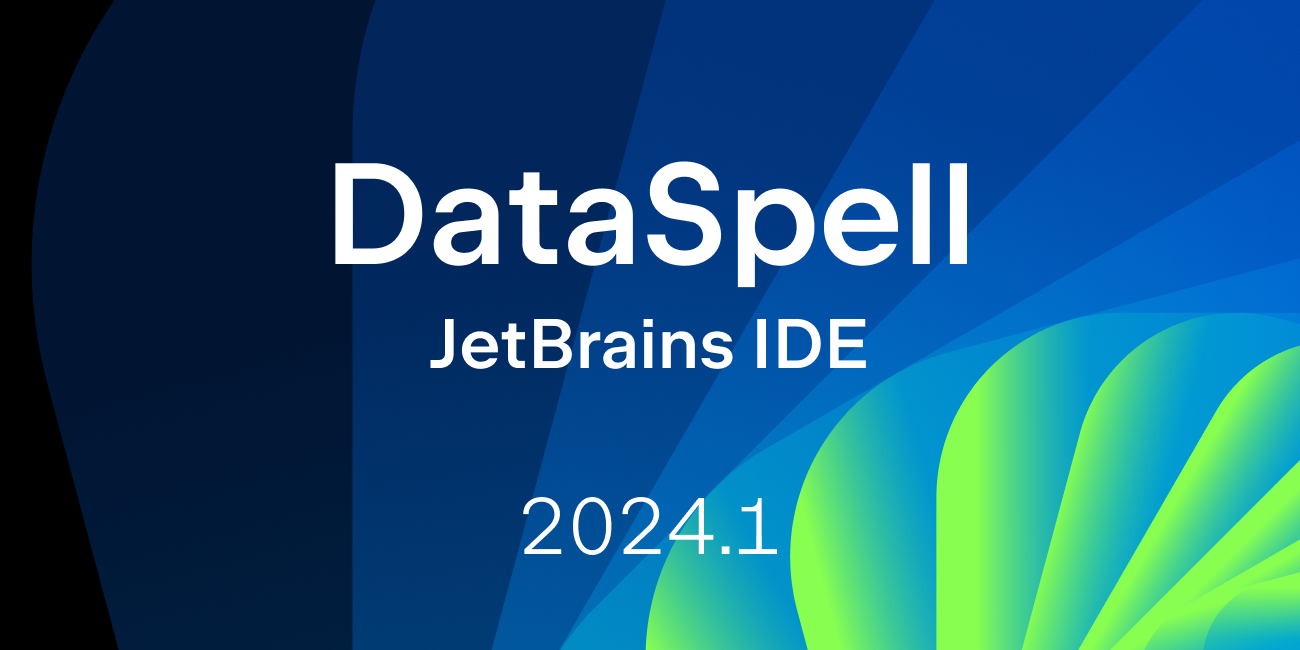 DataSpell 2024.1