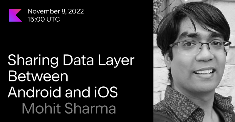 Live Webinar - Sharing Data Layer Between Android and iOS | Kotlin ...